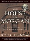 Cover image for The House of Morgan